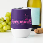 Load image into Gallery viewer, MARK MY WORD! Wine Tumbler
